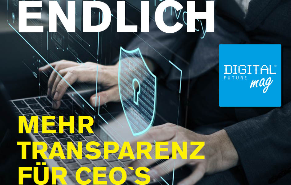 Mehr Transparenz für CEO's