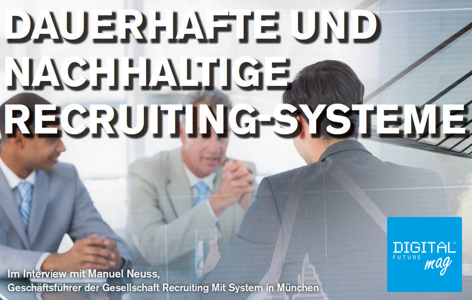 Dauerhafte und nachhaltige Recruiting-Systeme