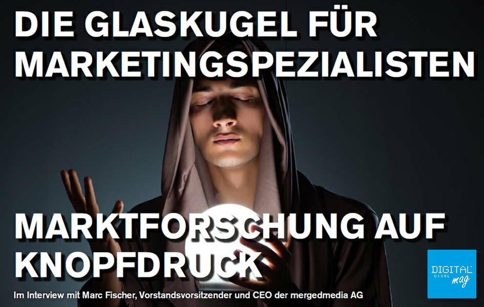 Die Glaskugel für Marketingspezialisten - Marktforschung auf Knopfdruck